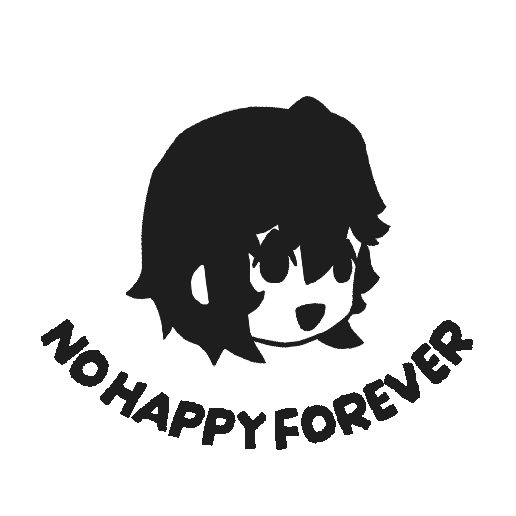 NoHappyForever